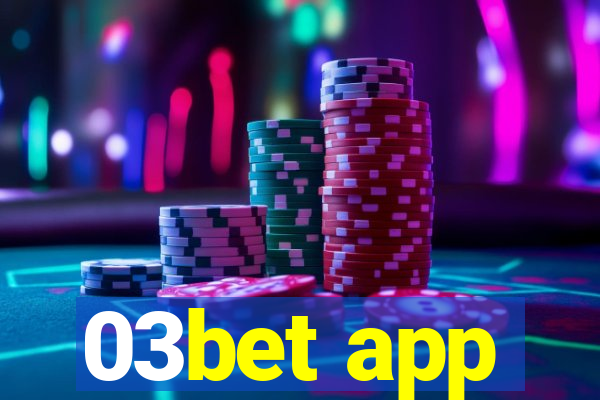 03bet app